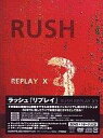 【中古】洋楽DVD RUSH / リプレイ×3