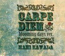 【中古】アニメ系CD 川田まみ / CARPE DIEM blooming days ver.