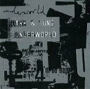 【中古】輸入洋楽CD underworld / dark ＆ long[輸入盤]