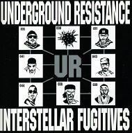 【中古】輸入洋楽CD UNDERGROUND RESISTANCE / INTERSTELLAR FUGITIVES 輸入盤