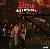 š͢γCD Bone Thugs-n-harmony / E.1999 Eternal[͢]