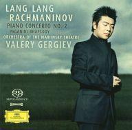 輸入クラシックCD LANG LANG / RACHMANINOV： PIANOCONCERTO NO.2・PAGANINI RHAPSODY / LANG LANG・ORCHESTRA OF THE MARIINSKY THEATRE・GERGIEV