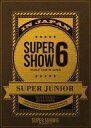【中古】洋楽DVD SUPER JUNIOR / SUPER JUNIOR WORLD TOUR SUPER SHOW6 in JAPAN
