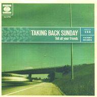 yÁzAmyCD TAKING BACK SUNDAY / TELL ALL YOUR FRIENDS[A]