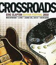 【中古】輸入洋楽DVD CROSSROADS ERIC CLAPTON GUITAR FESTIVAL 2010 輸入盤