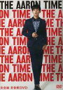 【中古】洋楽DVD AARON / The Aaron Time 影音館