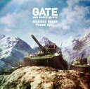 【中古】アニメ系CD TVアニメ「GATE(ゲート) 自衛隊 彼の地にて、斯く戦えり」オリジナル・サウンドトラック