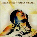 【中古】ジャズCD たなべかっぱ/Good Stuff