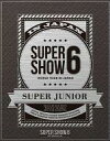 yÁzmyBlu-ray Disc SUPER JUNIOR WORLD TOUR SUPER SHOW6 in JAPAN