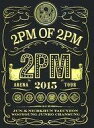 【中古】洋楽DVD 2PM / 2PM ARENA TOUR 2015 ”2PM OF 2PM” 初回出荷限定版