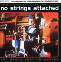 【中古】輸入TVサントラCD THE BARRY GRAY ORCHESTRA / no strings attached AN ORIGINAL SOUNDT...