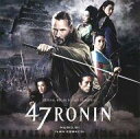 【中古】映画音楽(洋画) 「47 RONIN」オリジナル・サウンドトラック