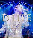 yÁzmyBlu-ray Disc fBCg / D-LITE Dfscover Tour 2013 in Japan -DLive-[ʏ]