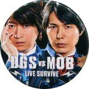 【中古】バッジ・ピンズ(男性) ONO-D&HIRO-C(MASOCHISTIC ONO BAND) トレーディング缶バッジ 「DGS VS MOB LIVE SURVIVE」(3)