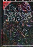 【中古】ボードゲーム クトゥルフ神話TRPGシナリオ集 Dark Darker yet.Darker