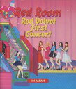 yÁzmyBlu-ray Disc Red Velvet / Red Velvet 1st Concert gRed Roomh in JAPAN