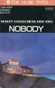 【中古】ミュージックテープ NOBODY / NOBODY COLLECTIONS 1982-1985