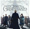 【中古】映画音楽(洋画) 「ファンタスティックビーストと黒い魔法使いの誕生」オリジナル・サウンドトラック