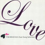 【中古】ミュージカルCD 宝塚歌劇団 / LOVE TAKARAZUKA Duet Song Selection