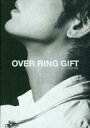 【中古】パンフレット ≪パンフレット(舞台)≫ パンフ)OVER RING GIFT オーバーリング・ギフト