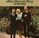 【中古】輸入洋楽CD Peter Paul and Mary / IN THE WIND 輸入盤