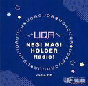 【中古】アニメ系CD ラジオCD UQ HOLDER!~魔法先生ネギま!2~