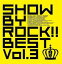 šۥ˥CD SHOW BY ROCK!!BEST Vol.3