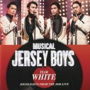 【中古】ミュージカルCD ミュージカル「ジャージー・ボーイズ」チームWHITE 2018年キャスト ハイライト・ライヴ録音盤