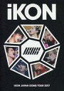 yÁzmyBlu-ray Disc iKON / iKON JAPAN DOME TOUR 2017 [ʏ]