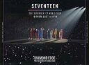   myDVD SEVENTEEN   2017 SEVENTEEN 1ST WORLD TOUR fDIAMOND EDGEf in JAPAN [LoppiEHMV]