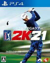 PS4ソフト ゴルフ PGAツアー 2K21
