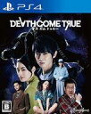 【中古】PS4ソフト Death Come True