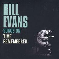 【中古】ジャズCD ビル・エヴァンス / ソングス・オン「タイム・リメンバード」