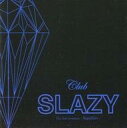 【中古】ミュージカルCD Club SLAZY - The 2nd invitation 〜Sapphire〜