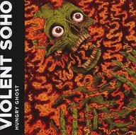 輸入洋楽CD Violent Soho / Hungry Ghost