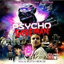 【中古】映画音楽(洋画) 「サイコ・ゴアマン」オリジナル・サウンドトラック