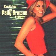 輸入洋楽CD POLLY BROWNE / BEWITCHED!/The POLLY BROWNE Story
