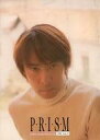 【中古】アイドル雑誌 PRISM Hideaki Tokunaga Official Fan Club 1998. Vol.19