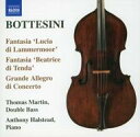 輸入クラシックCD Thomas Martin(Double Bass) / BOTTESINI：Fantasia ‘Lucia di Lammermoor’