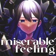 【中古】同人音楽CDソフト miserable feeling / Hardcore Circulator