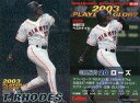 【中古】スポーツ/2004プロ野球チップス第2弾/巨人/プレイヤー オブ グローリーカード G-26:ローズ(黒版)(3)