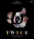 yÁzmyBlu-ray Disc TWICE / TWICE JAPAN DEBUT 5th AnniversaryuTEWEIECEEv [ʏ]