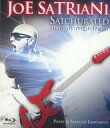 yÁzAmyBlu-rayDisc JOE SATRIANI / JOE SATRIANI SATCHURATEDF live in montreal [A]