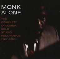 【中古】輸入ジャズCD THELONIOUS MONK / Monk Alone： The Complete Columbia Solo Studio Recordings Of Thelonious Monk (1962-1968)[輸入盤]