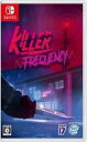 【中古】ニンテンドースイッチソフト Killer Frequency