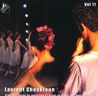 輸入その他CD Dance Arts Production VoL.11 Laurent Choukroun