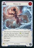 【中古】Flesh and Blood/R/Ice/英語版/Tales of Aria Oldhim Blitz Deck OLD014[R]：Weave Ice (1)