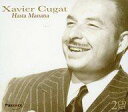 【中古】輸入その他CD XAVIER CUGAT / HASTA MANANA[輸入盤]