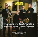 【中古】輸入ジャズCD SCOTT HAMILTON/PAOLO BIRRO/ALDO ZUNINO/ALFRED KRAMER / Ballads For Audiophiles(Hybrid SACD)[輸入盤]