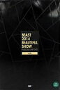 【中古】輸入洋楽DVD BEAST / 2014 BEAUTIFUL SHOW IN SEOUL LIVE DVD [輸入盤]